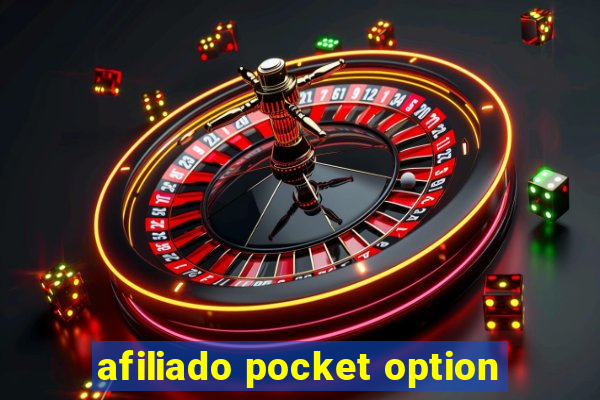 afiliado pocket option